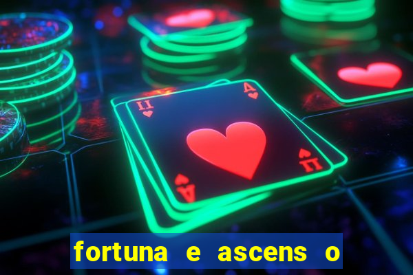 fortuna e ascens o livro pdf download